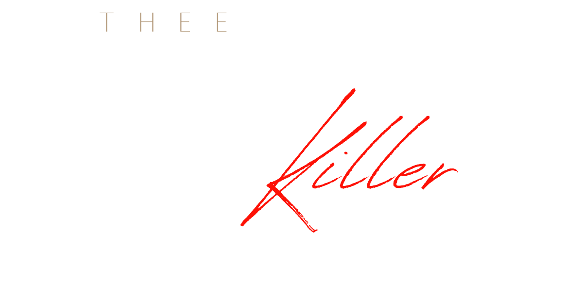 Thee Fashion Killer